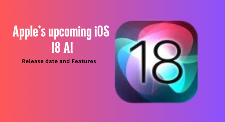 iOS 18: Everything You Need to Know About Apple's Latest Update