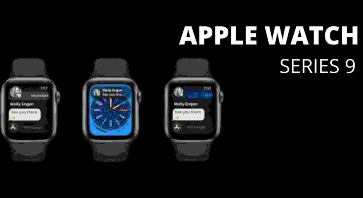 Apple watches 9